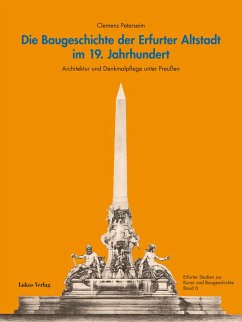 Die Baugeschichte der Erfurter Altstadt im 19. Jahrhundert (eBook, PDF) - Peterseim, Clemens