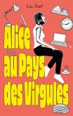 Alice au pays des virgules (eBook, ePUB) Alice au pays des virgules (eBook, ePUB)