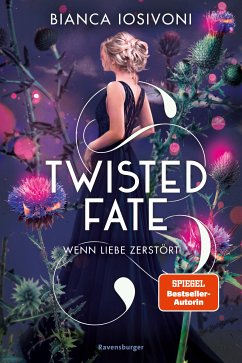 Wenn Liebe zerstört / Twisted Fate Bd.2 (eBook, ePUB) - Iosivoni, Bianca