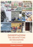 Dissertazioni tra architettura ed educazione (eBook, PDF)