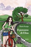 Il percorso di Elisa (eBook, ePUB)