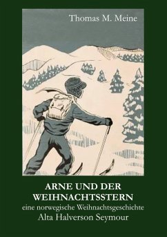 Arne und der Weihnachtsstern (eBook, ePUB) - Halverson Seymour, Alta