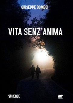 Vita senz'anima (eBook, ePUB) - Bomboi, Giuseppe