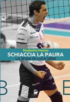 Cover Schiaccia la paura (eBook, ePUB)