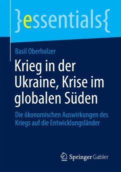 Krieg in der Ukraine, Krise im globalen Süden - Oberholzer, Basil