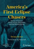 America¿s First Eclipse Chasers