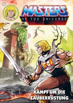 Masters of the Universe 6 - Kampf um die Zauberrüstung - Diverse Autoren