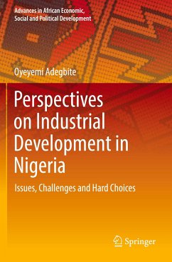 Perspectives on Industrial Development in Nigeria - Adegbite, Oyeyemi