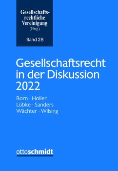 Gesellschaftsrecht in der Diskussion 2022
