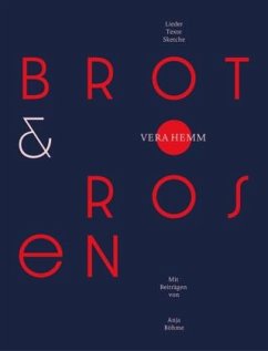 Brot & Rosen, m. 1 Beilage - Hemm, Vera