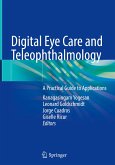 Digital Eye Care and Teleophthalmology