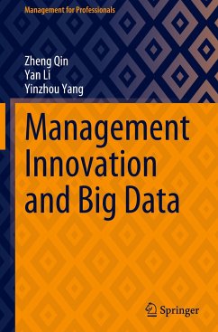 Management Innovation and Big Data - Qin, Zheng;Li, Yan;Yang, Yinzhou