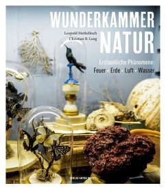 Wunderkammer Natur - Mathelitsch, Leopold;Lang, Christian B.