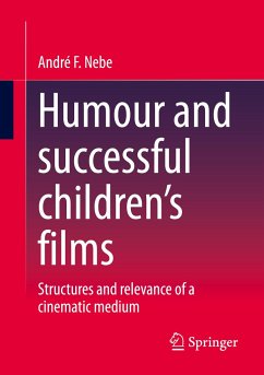 Humour and successful children's films - Nebe, André F.