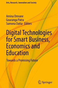 Digital Technologies for Smart Business, Economics and Education