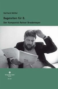 Bagatellen für B - Müller, Gerhard