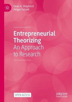 Entrepreneurial Theorizing - Shepherd, Dean A.;Patzelt, Holger