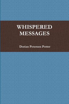 WHISPERED MESSAGES - Petersen Potter, Dorian