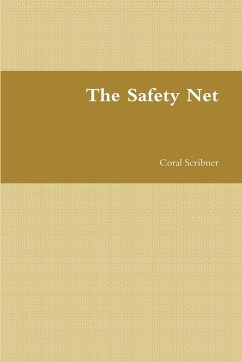 The Safety Net - Scribner, Coral