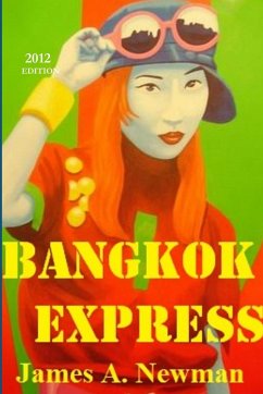 BANGKOK EXPRESS - Newman, James