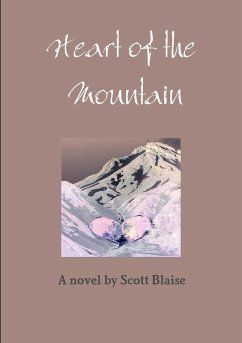 Heart of the Mountain - Blaise, Scott