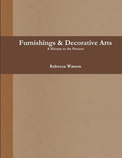 A History of Furnishings - Watson, Rebecca