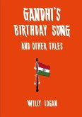 Gandhi's Birthday Song (2nd Edition)