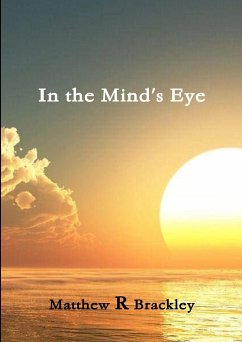 In the minds' eye - Brackley, Matthew R