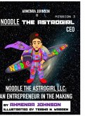NOODLE THE ASTROGIRL LLC