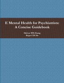 E Mental Health for Psychiatrists
