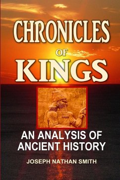 Chronicles of Kings - Smith, Joseph Nathan