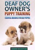 Deaf Dog Owner's Puppy Training