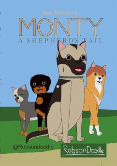 Monty: A Shepherd's Tail (eBook, ePUB) - Robson, Ben