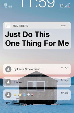 Just Do This One Thing for Me (eBook, ePUB) - Zimmermann, Laura