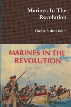 Marines In The Revolution - Smith, Charles Richard