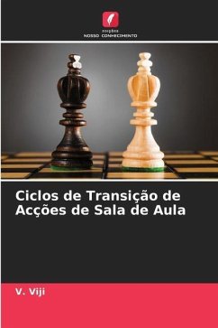 Ciclos de Transição de Acções de Sala de Aula - Viji, V.