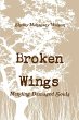 Broken Wings, Mending Damaged Souls - Bild 1