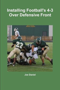 Installing Football's 4-3 Over Defensive Front - Daniel, Joe