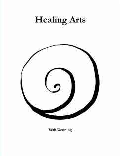 Healing Arts - Wenning, Seth