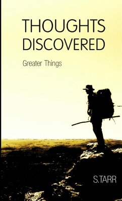 Greater Things (Thoughts Discovered - Tarr, S.