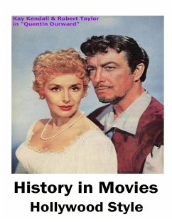 History in Movies Hollywood Style - Reid, John Howard