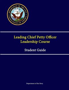 Leading Chief Petty Officer Leadership Course Student Guide - Navy, Department of the