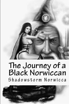 The Journey of a Black Norwiccan - Norwicca, Shadowstorm