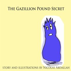 The Gazillion Pound Secret - Abdallah, Nicolas