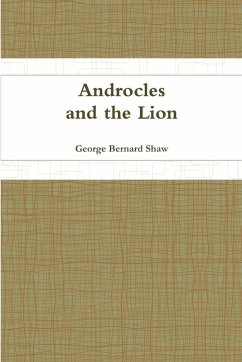 Androcles and the Lion - Shaw, George Bernard