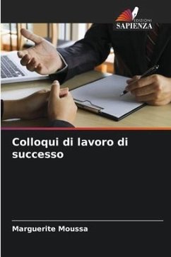 Colloqui di lavoro di successo - Moussa, Marguerite