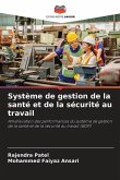 Système de gestion de la santé et de la sécurité au travail