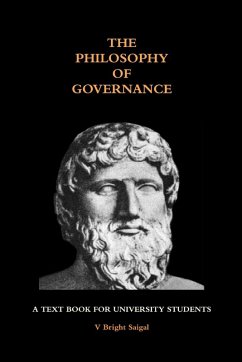 The Philosophy of Governance - Saigal, V Bright The Philosophy of Governance - Saigal, V Bright