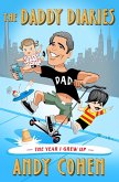 The Daddy Diaries (eBook, ePUB)