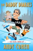 The Daddy Diaries (eBook, ePUB) The Daddy Diaries (eBook, ePUB)